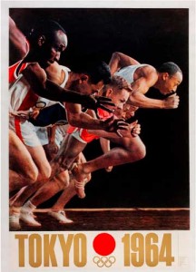 ‘The Start of the Sprinters’ Dash’. Poster for Tokyo Olympic Games 1964. Yusaku Kamekura art director Osamu Hayasaki photographer 216x300 ‘The Start of the Sprinters’ Dash’. Poster for Tokyo Olympic Games, 1964. Yusaku Kamekura art director, Osamu Hayasaki photographer